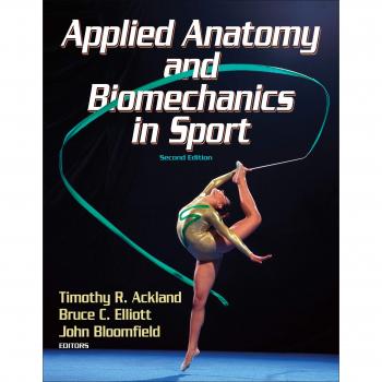 Applied Anatomy and Biomechanics in Sport