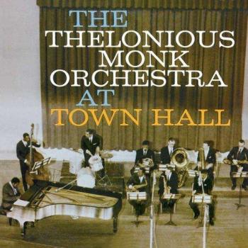 At Town Hall - Thelonious Monk