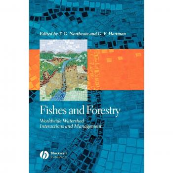 Fishes and Forestry: Global Watershed Management and Interactions (Hardback)