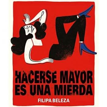 Hacerse mayor es una mierda