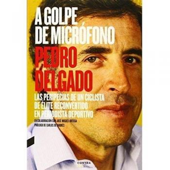 A golpe de micrófono - Delgado Robledo, Pedro