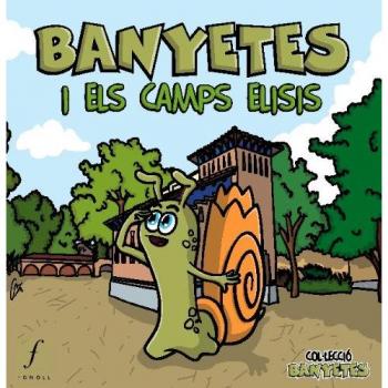 Banyetes i els Camps Elisis