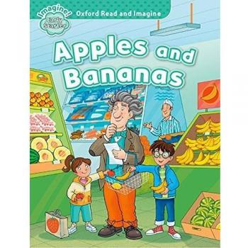 Oxford Read and Imagine Starter. Apples and Bananas