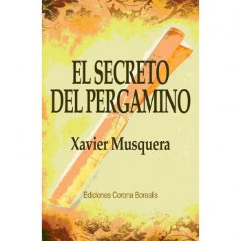 Secreto Del Pergamino, El