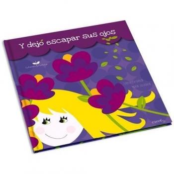 Y Dejó Escapar Sus Ojos