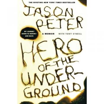 Underground Hero: A Memoir of Resilience and Redemption