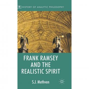 Frank Ramsey and the Realistic Spirit