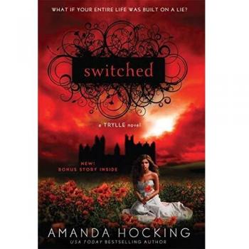 Amanda Hocking Switched: Trylle Trilogy Book 1 (Fantasy Novel)