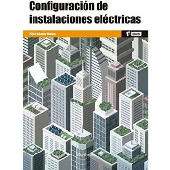 *Configuración de instalaciones eléctricas: 1