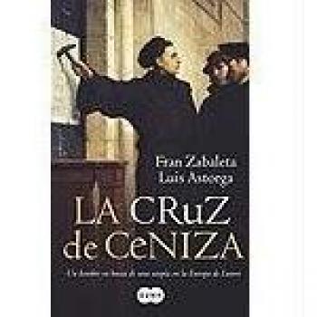 Cruz de ceniza, la