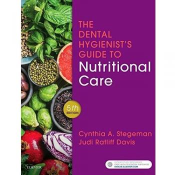 The Dental Hygienist's Guide to Nutritional Care, 5e