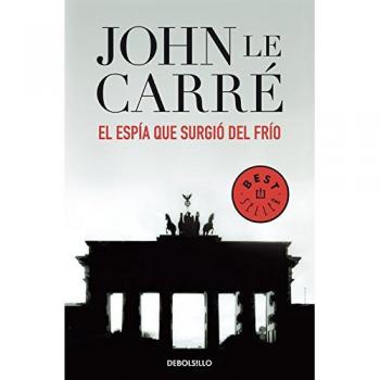El espia que surgio del frio / The Spy Who Came In From the Cold