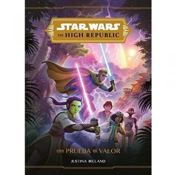 Star Wars. The High Republic. Una prueba de valor: Narrativa