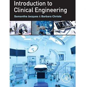 Clinical Engineering Fundamentals: A Comprehensive Guide