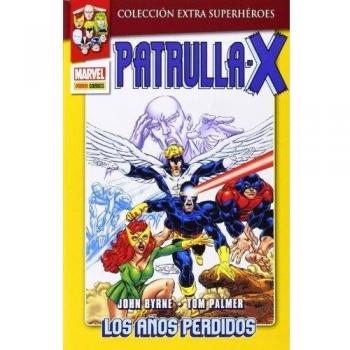 Patrulla-X . Los Años Perdidos - Número 1 - John Byrne/tom Palmer