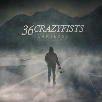 Lanterns - 36 Crazyfists
