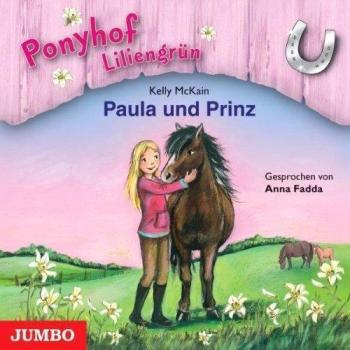 Ponyhof Liliengrün-Paula und Prinz