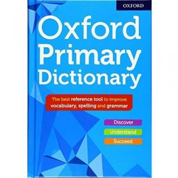 Diccionario Primario Oxford (Tapa blanda) - Diccionario en inglés para estudiantes, con definiciones claras y concisas, ilustraciones, ejemplos de uso, palabras clave resaltadas, diseño amigable para niños y contenido adaptado a las