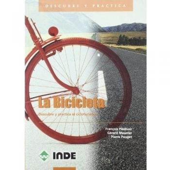 La Bicicleta: Descubre y practica el cicloturismo: 901