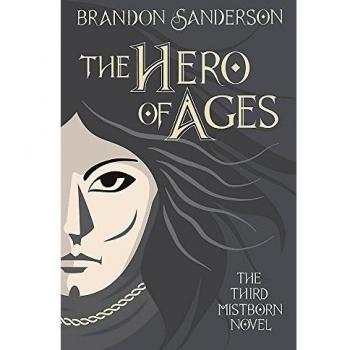 El Héroe de las Edades: Tercer Libro de Mistborn de Brandon Sanderson