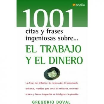 El trabajo y el dinero