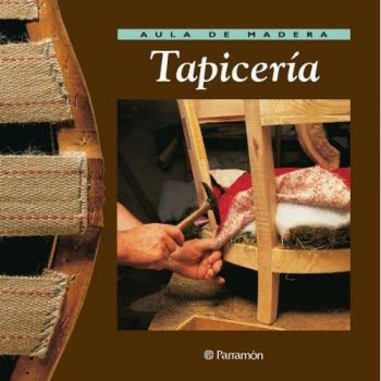 Aula de madera Tapicería - Gibert, Vicenç;López, Josep