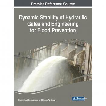 Estabilidad Dinámica de Compuertas Hidráulicas y Ingeniería para la Prevención de Inundaciones (Avances en Ingeniería Civil e Industrial) - Tapa Dura