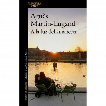 A la luz del amanecer - Agnès Martin-lugand