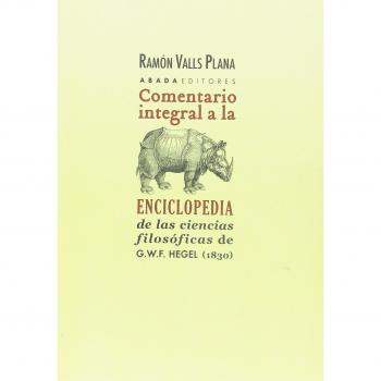 Comentario integral a la enciclopedia de la ciencias filosófica