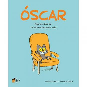 Ãscar algunos dÃ­as de mi interesantÃ­sima vida