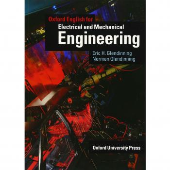 Oxford English for Electrical and Mechanical Engineering Student's Book