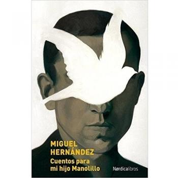 Cuentos para mi hijo Manolillo