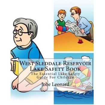 West sleddale reservoir lake safety book the essential lake safety guide for children