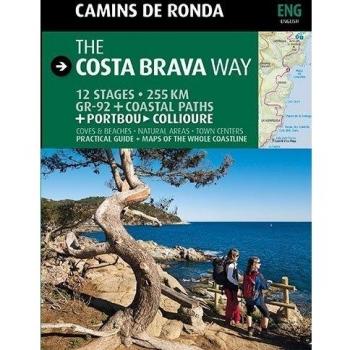 Camins de Ronda, the Costa Brava way: Camins de Ronda