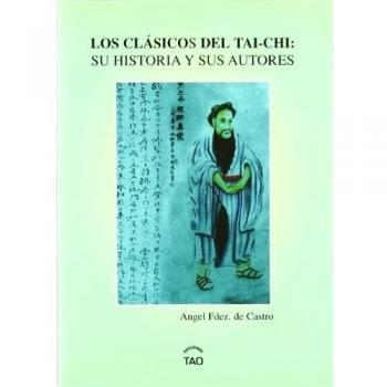 Clasicos Del Tai-Chi, Los - Su Historia Y Sus Autores -