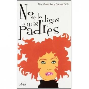 No se lo digas a mis padres - Guembe