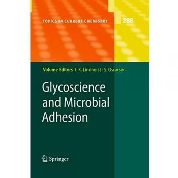 Glycoscience and Microbial Adhesion: 288