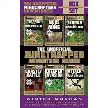An Unofficial Minetrapped Adventure Series Box Set: Six Unofficial Minecrafters Adventures!