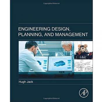 Engineering Design, Planning, and Management