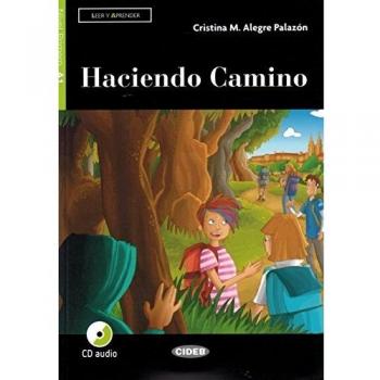 Haciendo Camino: Libro, CD y Aplicación Interactiva