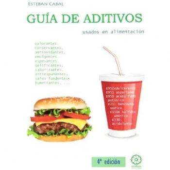 GUÍA DE ADITIVOS USADOS EN ALIMENTACIÓN