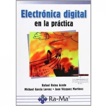 Electrónica digital en la práctica
