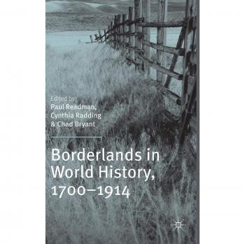 Borderlands in World History, 1700-1914