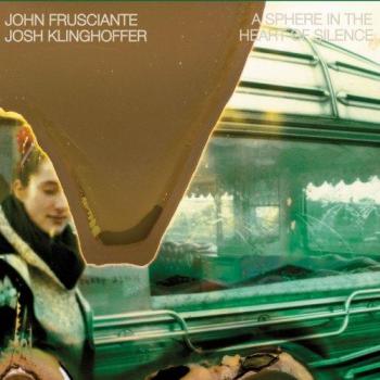 Vinyl Record: Sphere In The Heart Of Silence by John Frusciante