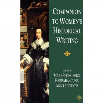 Guide to Women's Historical Writing: Insights and Perspectives by M. Spongberg