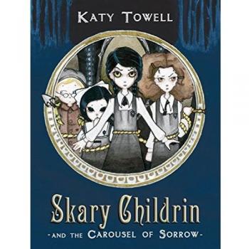 Skary Childrin and the Carousel of Sorrow