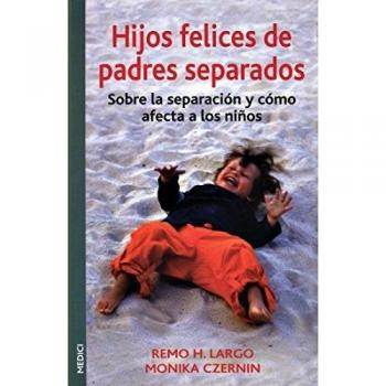 HIJOS FELICES DE PADRES SEPARADOS