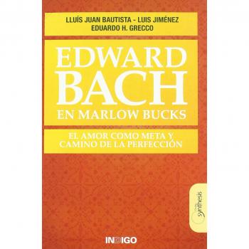 Edward Bach En Marlow Bucks