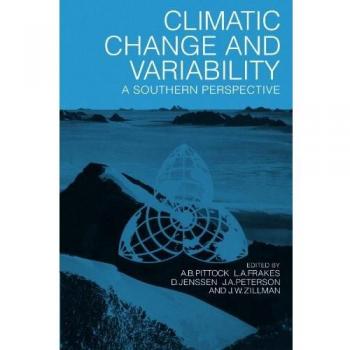 Cambio Climático y Variabilidad: Una Perspectiva del Sur - Edición en Rústica de Cambridge