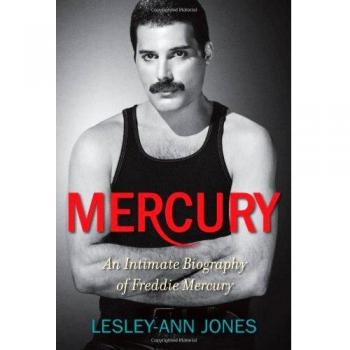 Mercury: An Intimate Biography of Freddie Mercury